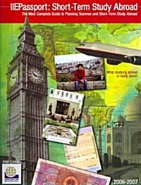 Short Term Study Abroad 2006 (Paperback, 56th)