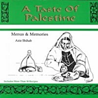 A Taste of Palestine (Paperback)