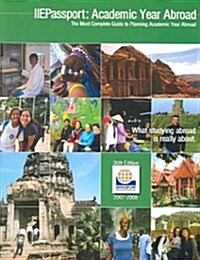 Passport: Academic Year Abroad 2007-2008 (Paperback, 36th)