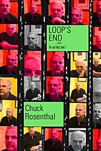 Loops End (the Loop Trilogy: Book 3) (Paperback)