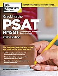 Cracking the PSAT/Nmsqt with 2 Practice Tests (Paperback)