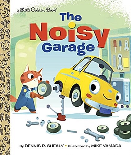 The Noisy Garage (Hardcover)