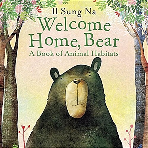 Welcome Home, Bear (Board Books)