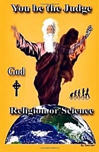 God, Religion or Science: Michelle Galan (Paperback)