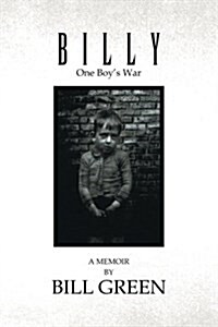 Billy: One Boys War (Paperback)