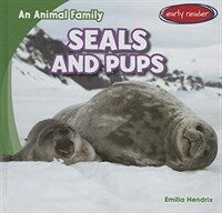 Seals and Pups (Library Binding)