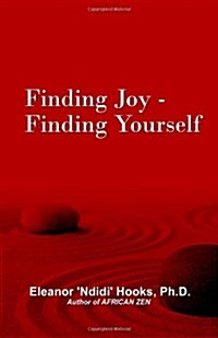 Finding Joy - Finding Yourself (Paperback)
