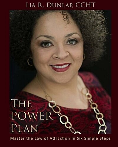 The Power Plan - Master the Law of Attraction in Six Simple Steps (Paperback)