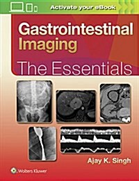 Gastrointestinal Imaging: The Essentials (Hardcover, First, None)