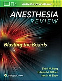 Anesthesia Review: Blasting the Boards (Paperback)