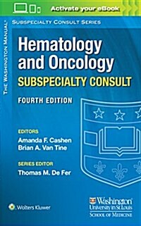 The Washington Manual Hematology and Oncology Subspecialty Consult (Paperback, 4)
