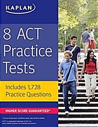 8 ACT Practice Tests: Includes 1,728 Practice Questions (Paperback)