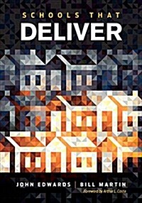 Schools That Deliver (Paperback)