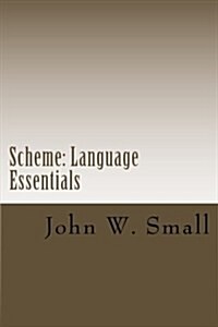 Scheme: Language Essentials (Paperback)