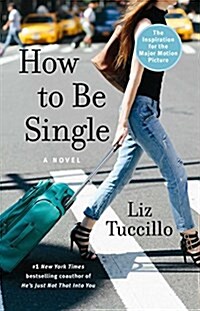 [중고] How to Be Single (Paperback, Media Tie-In)