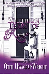 Southern Tears of Karma (Paperback)