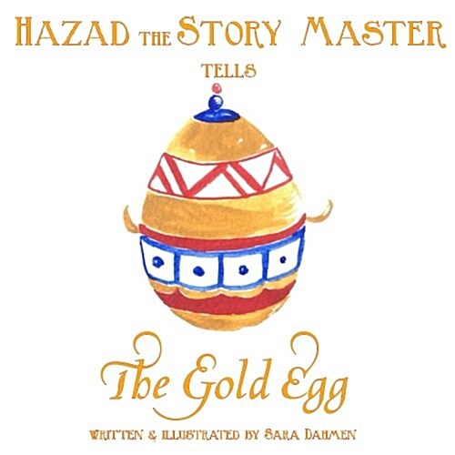 The Gold Egg (Paperback)