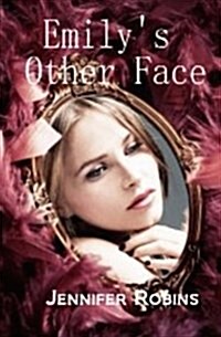 Emilys Other Face (Paperback)