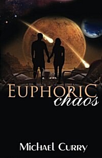 Euphoric Chaos (Paperback)