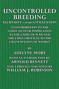 Uncontrolled Breeding (Paperback)