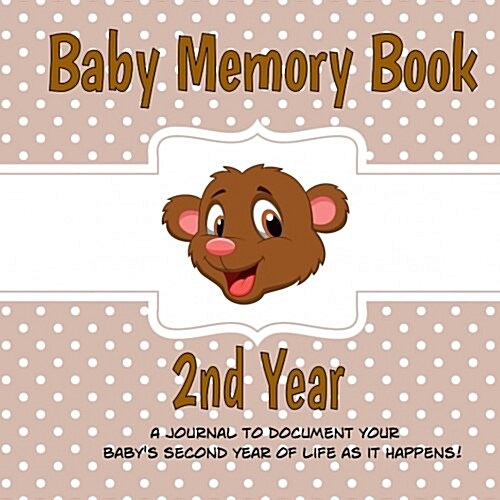 Baby Memory Book 2nd Year (Paperback, GJR)
