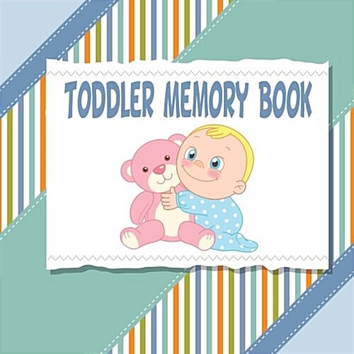 Toddler Memory Book (Paperback, JOU)