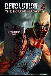 Devolution Z October 2015: The Horror Magazine (Paperback)