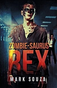 Zombie-saurus Rex (Paperback)