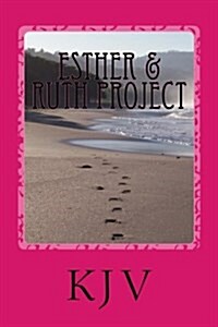 Esther & Ruth Project: For People Who Enjoy Reading the Bible (Paperback)