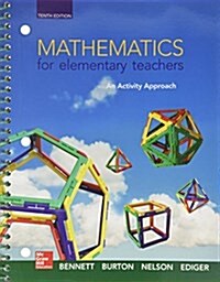 Mathematics for Elementary Teachers: An Activity Approach with Manipulative Kit and Connect Access Card (Hardcover, 10)
