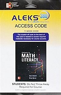 Aleks 360 for Pathways to Math Literacy (11 Weeks) Access Card (Hardcover)