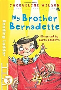 My Brother Bernadette (Paperback)