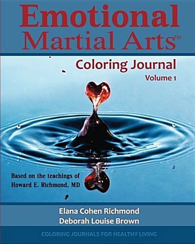 Emotional Martial Arts Coloring Journal (Paperback, CLR)