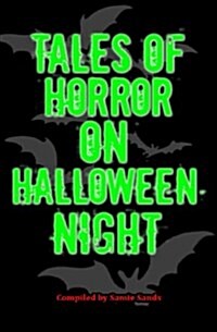 Tales of Horror on Halloween Night (Paperback)