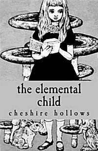 The Elemental Child (Paperback)