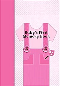 Babys First Memory Book: Babys First Memory Book; Girly Girl (Paperback)