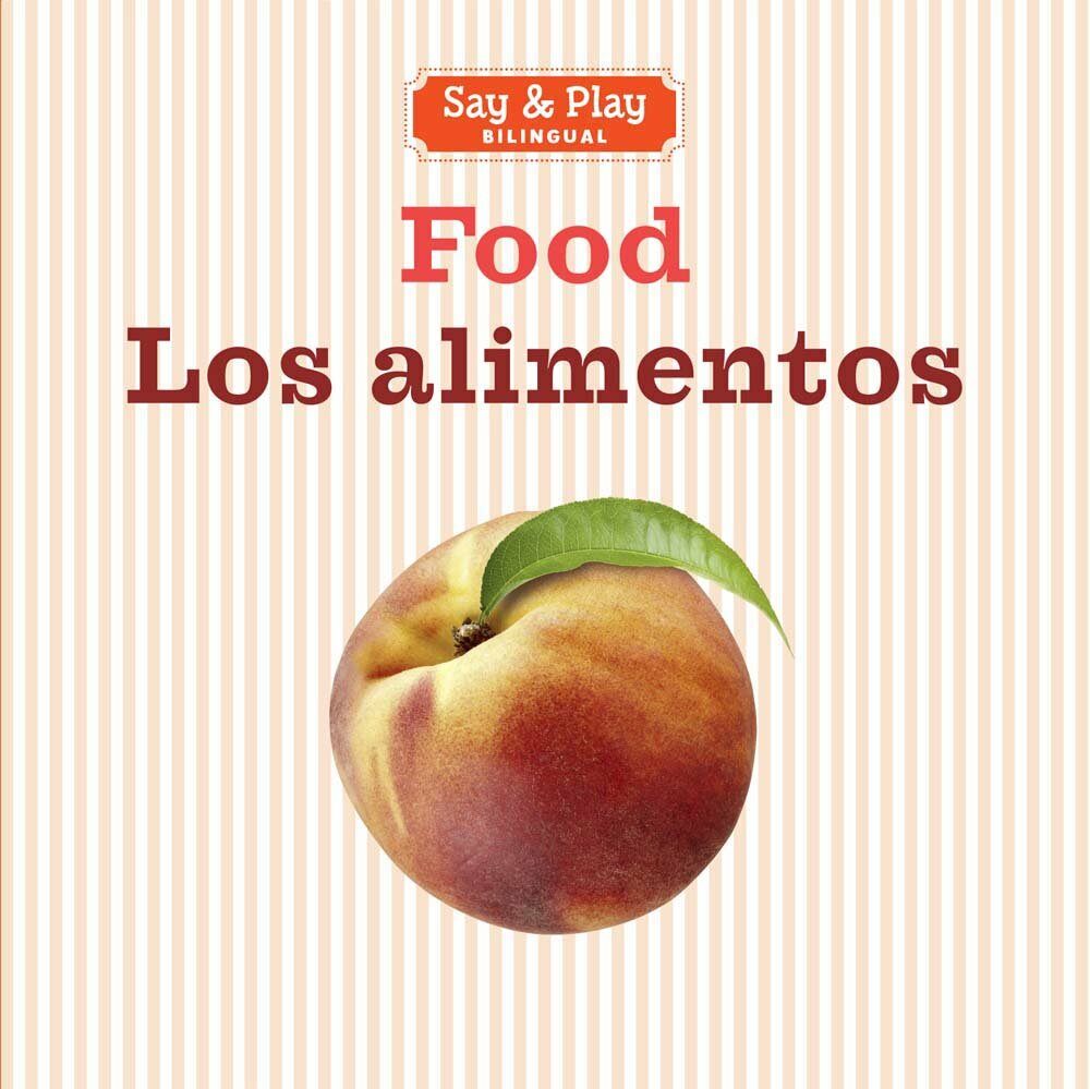 Food/Los Alimentos (Board Books, Bilingual)