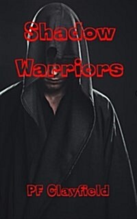 Shadow Warriors (Paperback)