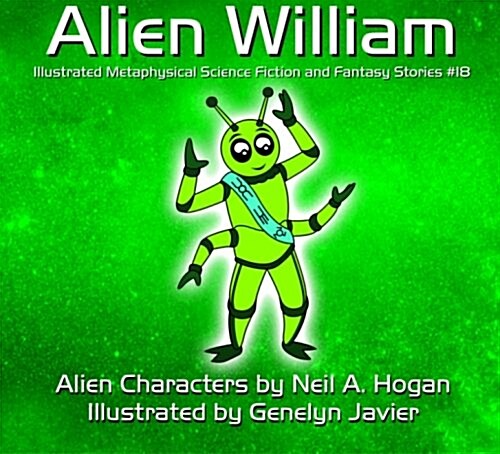 Alien William (Paperback, 2nd, Illustrated)