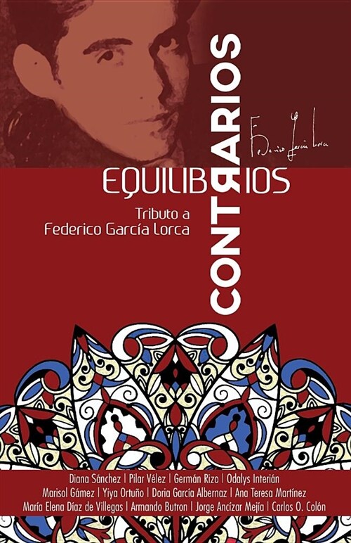 Equilibrios Contrarios: Tributo a Federico Garc? Lorca (Paperback)