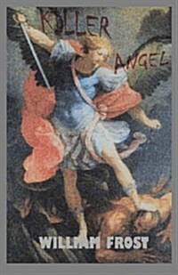 Killer Angel (Paperback)