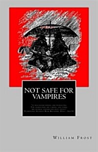 Not Safe for Vampires (Paperback)