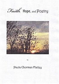 Faith, Hope and Poetry (Paperback)