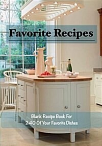 Favorite Recipes (Paperback, NTB)