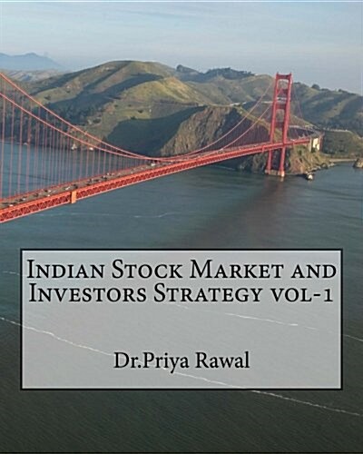 Indian Stock Market and Investors Strategy Vol-1 (Paperback)