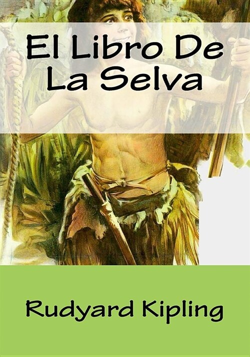 El Libro De La Selva (Paperback)