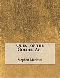 Quest of the Golden Ape (Paperback)