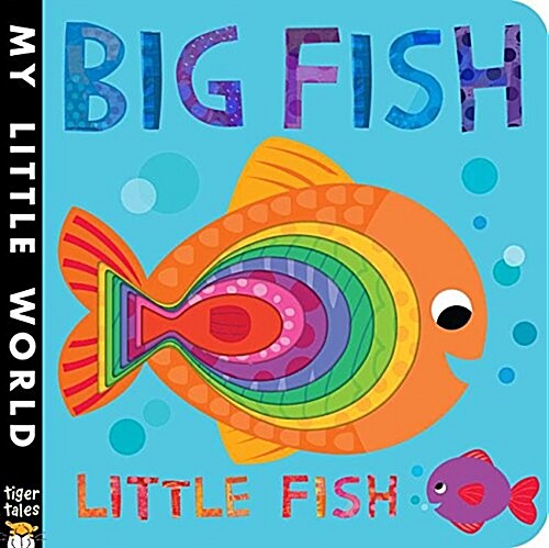 Big Fish Little Fish (Board Books)