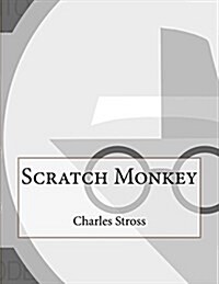 Scratch Monkey (Paperback)