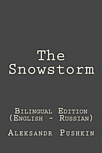 The Snowstorm: Bilingual Edition (English - Russian) (Paperback)